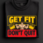 get fit dont quit