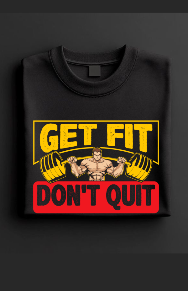 get fit dont quit