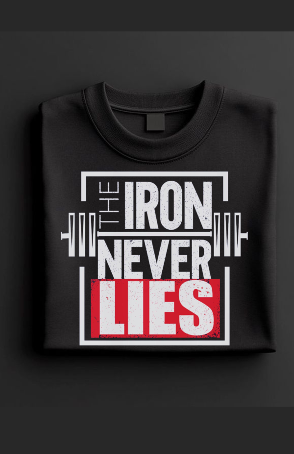 the iron never lies